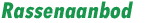 Rassenaanbod